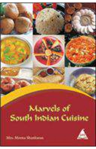 Marvels of South Indian Cuisine