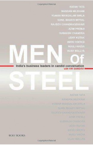Men Of Steel Indias Business Leaders In Candid Conversation