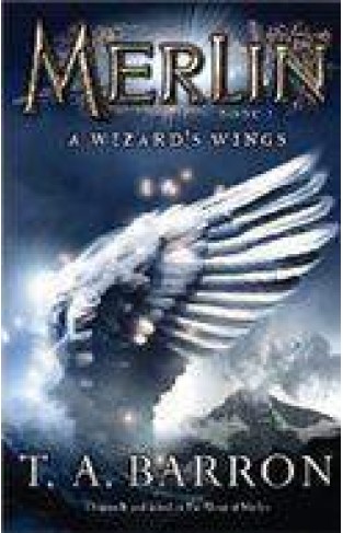 Merlin Book 5: A Wizards Wings
