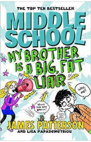 Middle School My Brother Is a Big Fat Liar