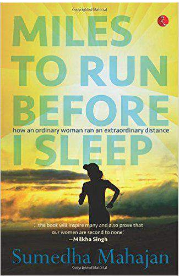 Miles to Run Before I Sleep How an Ordinary Woman Ran an Extraordinary Distance