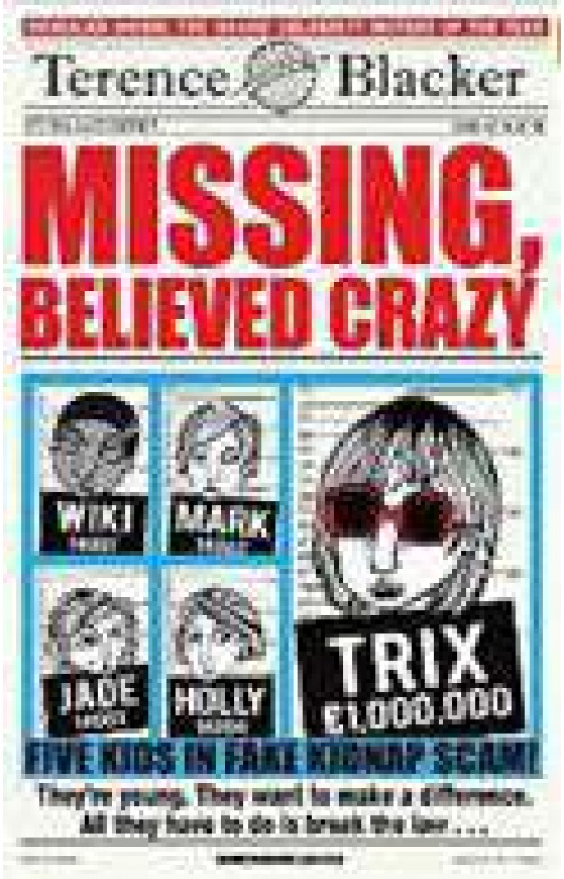 Missing, Believed Crazy