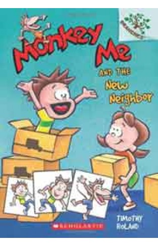 Monkey Me #3: Monkey Me and the New Neighbor A Branches Book