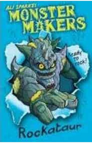 Monster Makers Rockataur