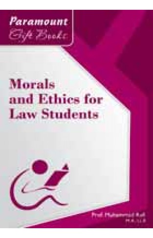 Morals and Ethics for Law Students