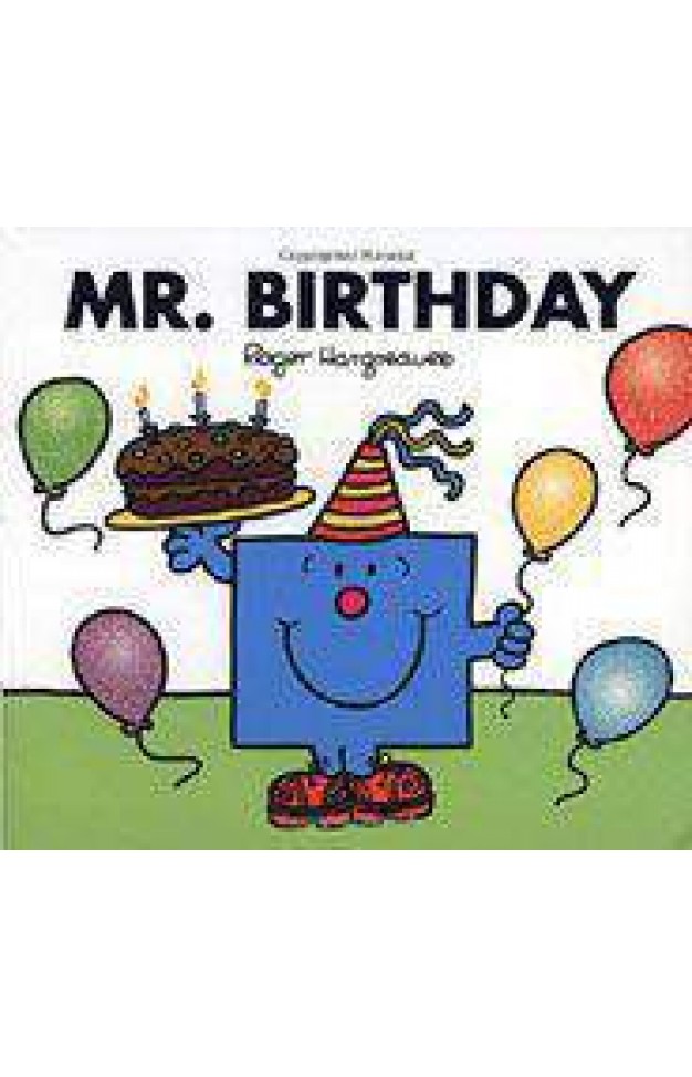 Mr. Birthday Mr. Men and Little Miss  -