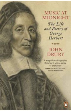 Music at Midnight: The Life and Poetry of George Herbert