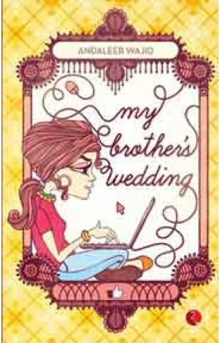 My Brother`s Wedding -