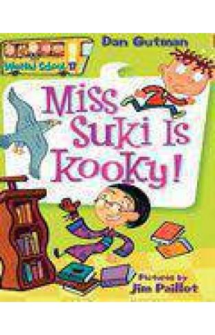 My Weird School #17: Miss Suki Is Kooky!