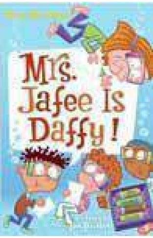 My Weird School Daze  6 Mrs Jafee Is Daffy