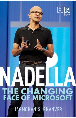 Nadella: The Changing Face of Microsoft