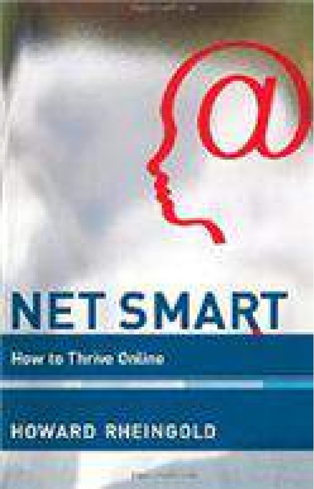 Net Smart: How to Thrive Online