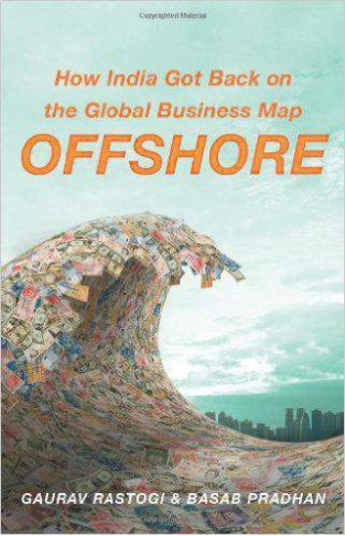 Offshore: How India Got Back On The Global Business Map 