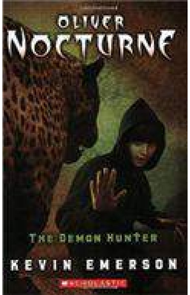 Oliver Nocturne #4: Demon Hunter Oliver Nocturne #4: Demon Hunter