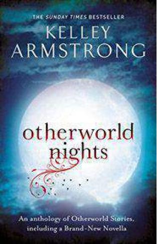 Otherworld Nights Otherworld Stories series Book 3
