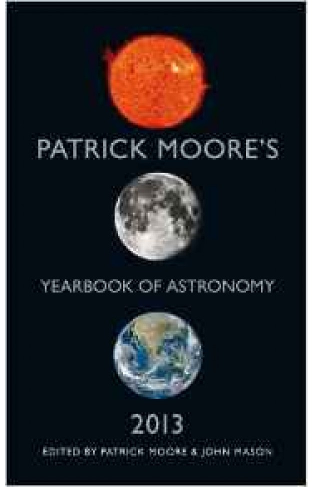 Patrick Moores Year Book Of Astronomy 2013