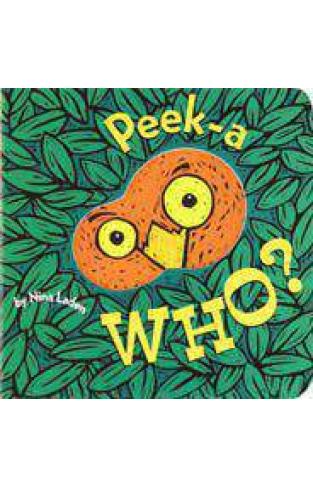 Peek A Who Board book -