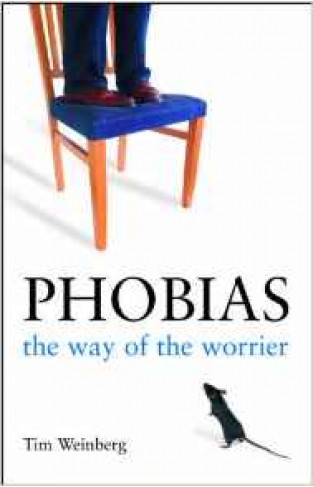 PhobiasThe Way Of The Worrier