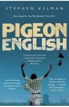 Pigeon English -
