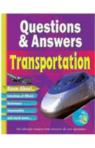 Questions And Answers: Transportations