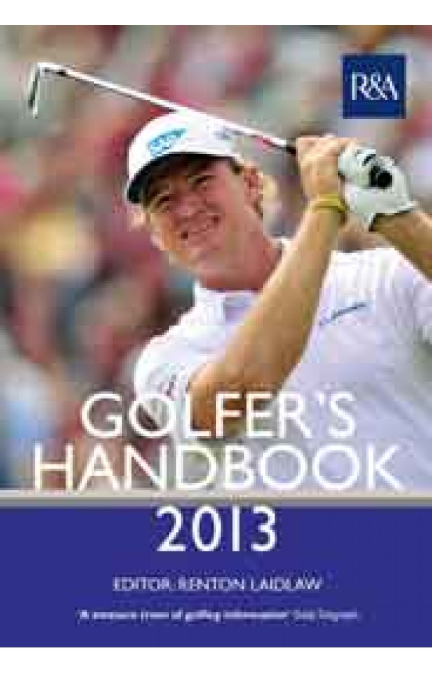 R&A Golfers Handbook 2013 R&A Golfers Handbook 2013