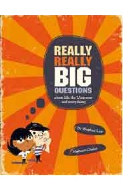 Really Really Big Questions