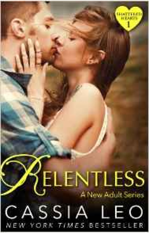 Relentless Shattered Hearts 1