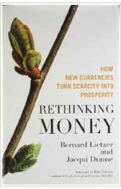 Rethinking Money
