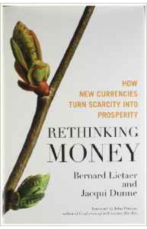 Rethinking Money