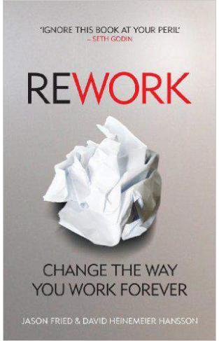 Rework Change The Way You Work Forer  
