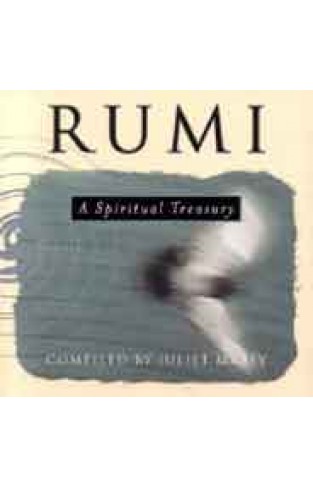 Rumi A Spiritual Treasury