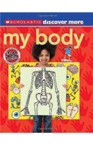 Scholastic Discover More My Body