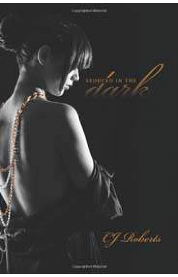 Seduced in the Dark The Dark Duet