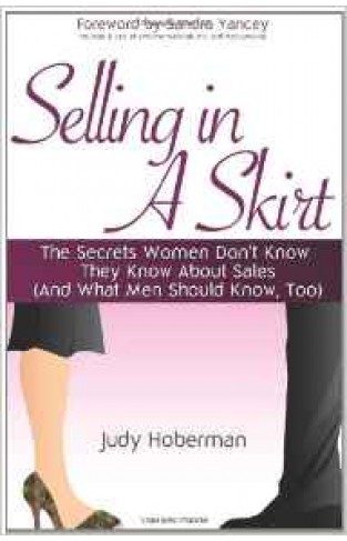 Selling in a Skirt