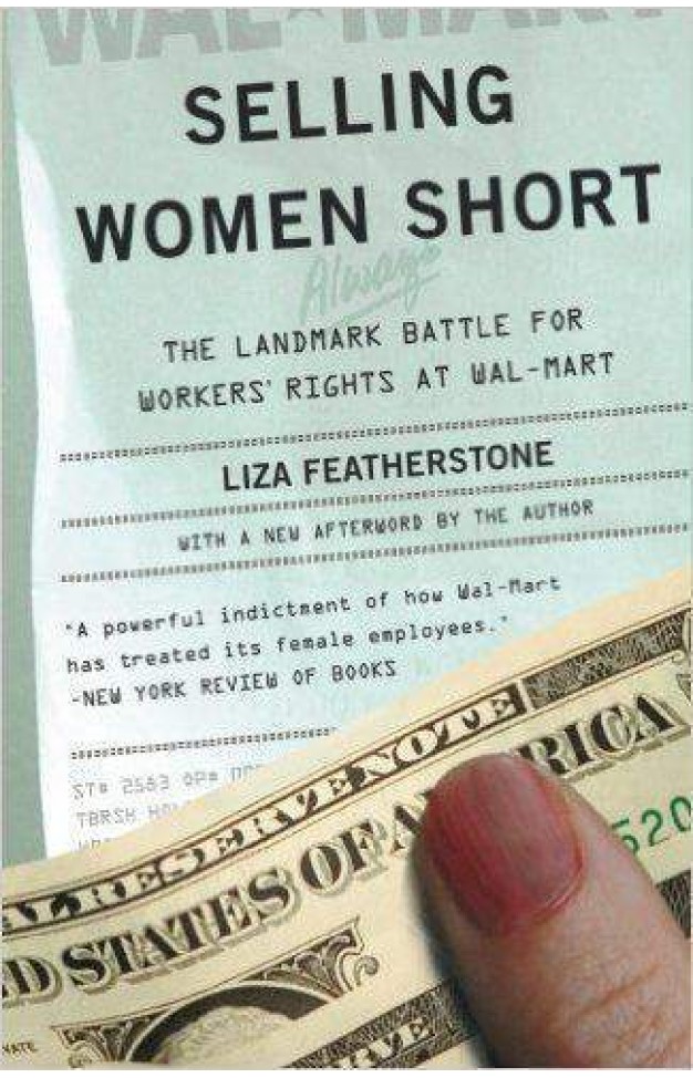 Selling Women Short: The Landmark Battle for Workers Rights at WalMart