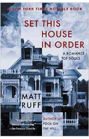 Set This House in Order A Romance of Souls