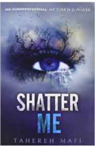 Shatter Me 