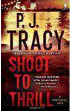 Shoot to Thrill Monkeewrench Novel