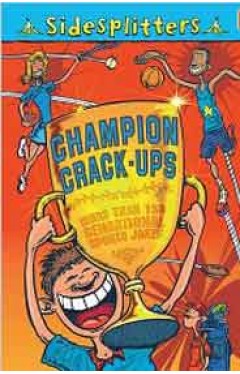 Sidesplitters Champion Crack Ups