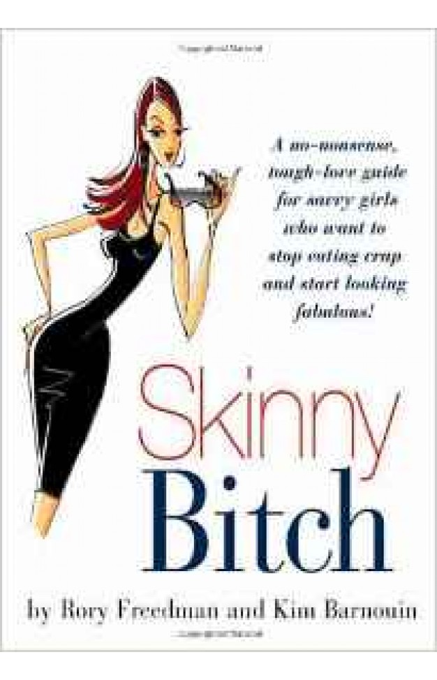 Skinny Bitch