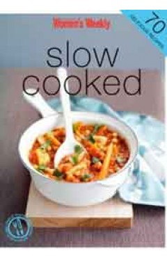 Slow Cooked