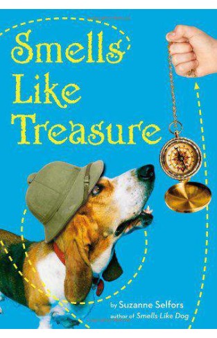 Smells Like Treasure: Number 2 in series Smells Like Dog