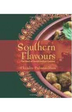 Southern FlavoursThe Best Of South Indian Cuisine