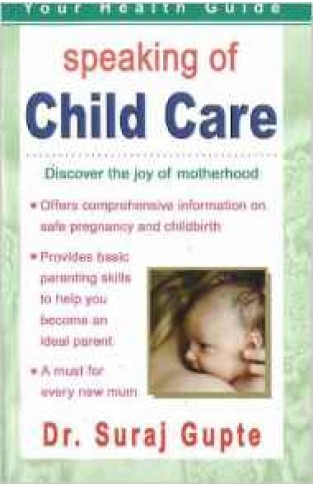 Speaking of Child Care Discover the Joy of Motherhood