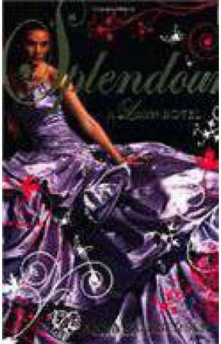 Splendour A Luxe Novel ormat  