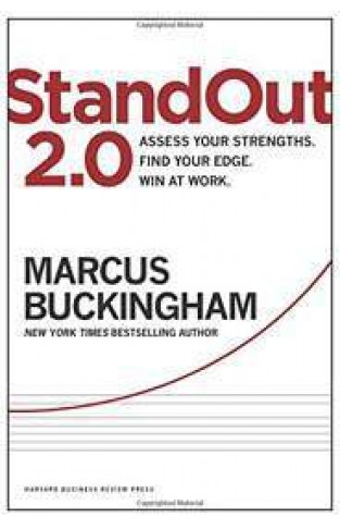 StandOut 20 Asse Your Strengths Find Your EdgeWin at Work