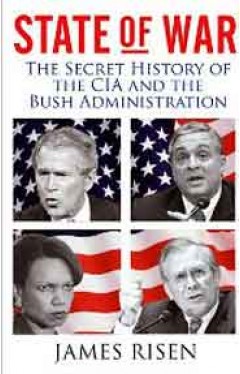 State Of War Secret History Of The Cia And The Bush  