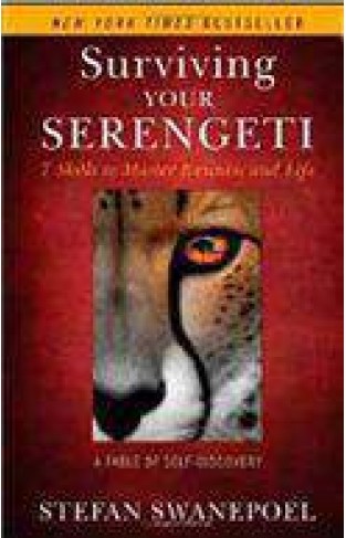Surviving Your Serengeti 7 Skills To Master Business And Life