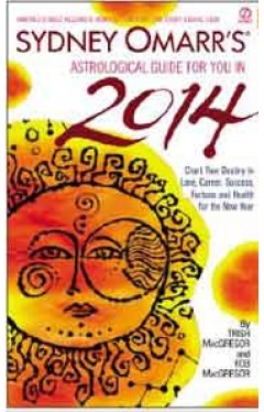 Sydney Omarrs Astrological Guide for You in 2014 