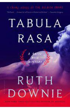 Tabula Rasa A Crime Novel of the Roman Empire
